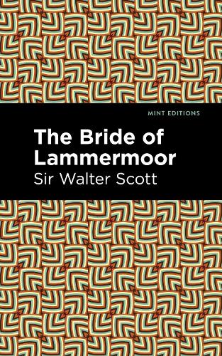 

The Bride of Lammermoor