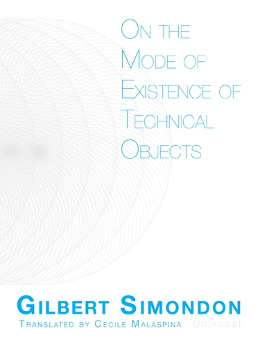 [object Object] «On the Mode of Existence of Technical Objects», автор Гилберт Симондон - фото №1