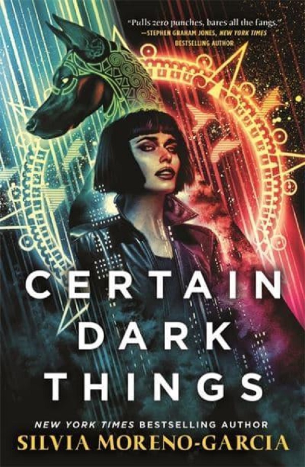 

Certain Dark Things