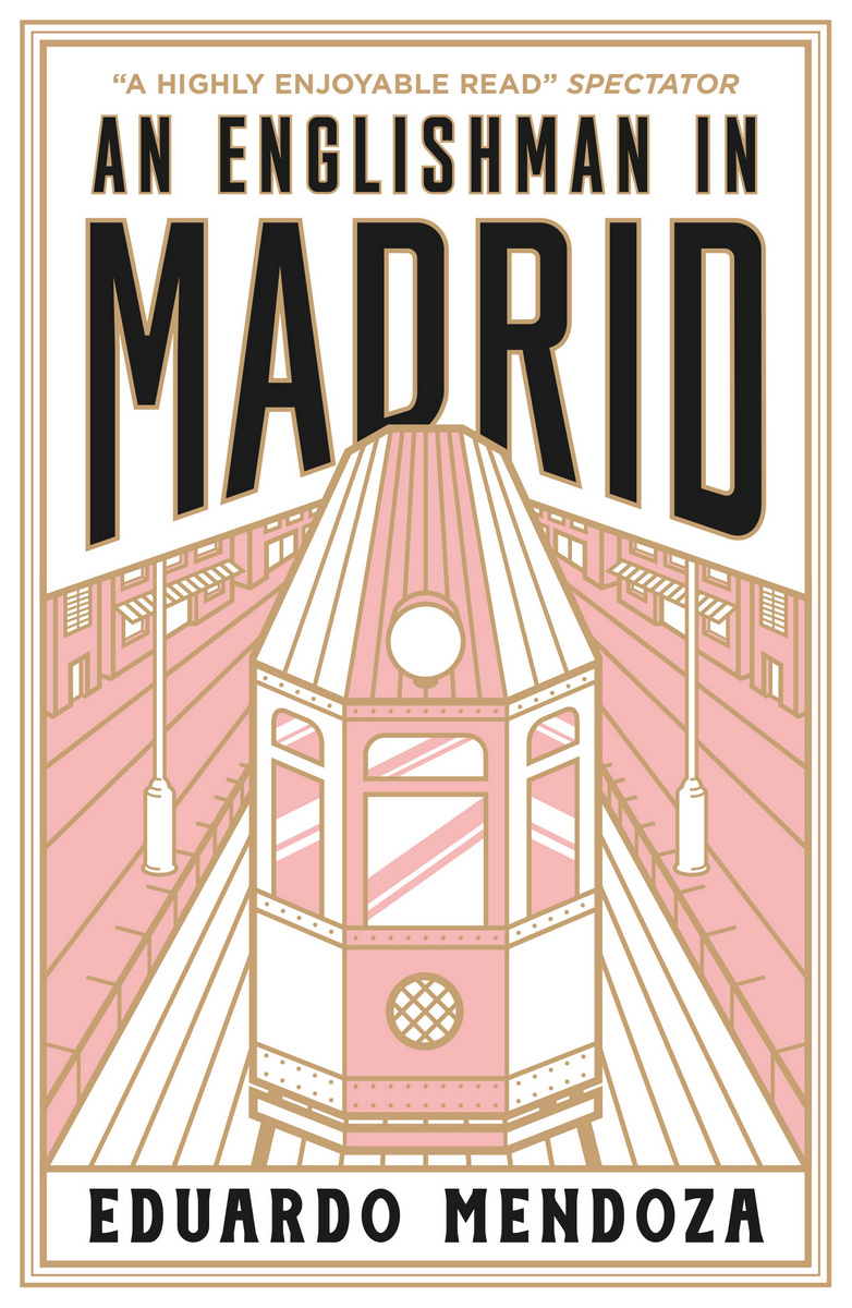 

An Englishman in Madrid