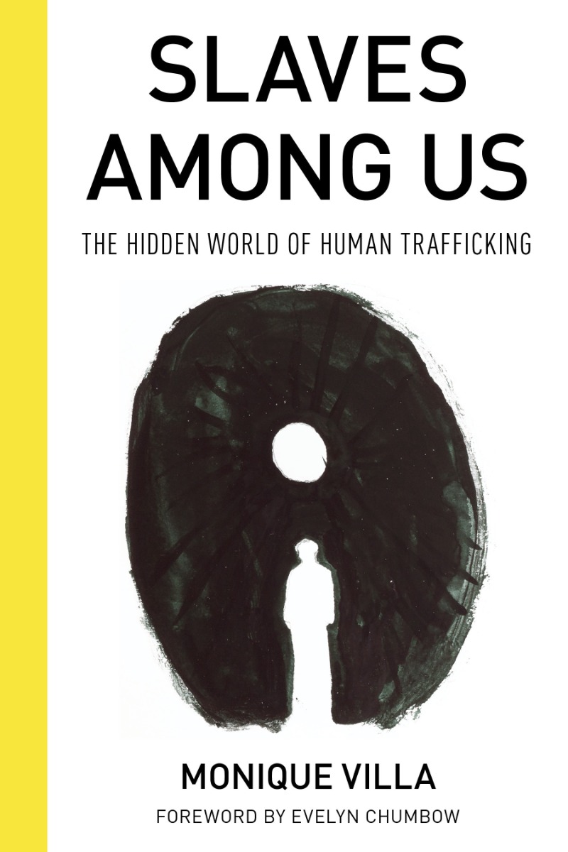 [object Object] «Slaves among Us : The Hidden World of Human Trafficking», автор Моника Вилла - фото №1