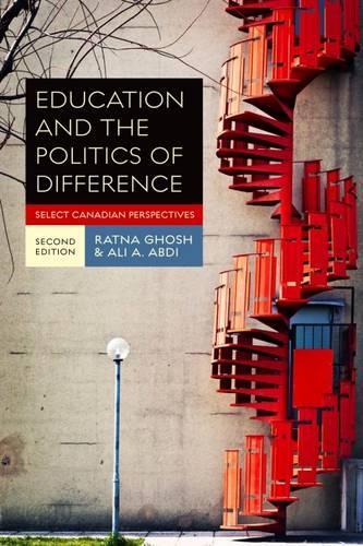 

Education and the Politics of Difference: Select Canadian Perspectives