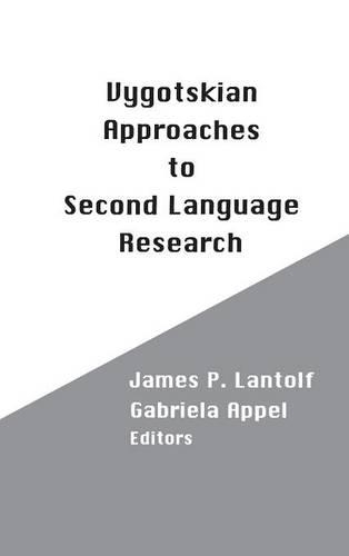 

Vygotskian Approaches to Second Language Research