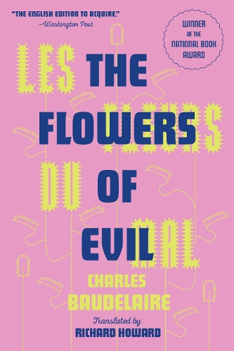 [object Object] «Les Fleurs Du Mal (The Flowers of Evil): The Award-Winning Translation», автор Шарль Бодлер - фото №1