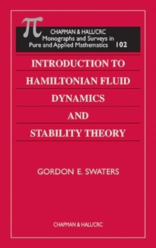 [object Object] «Introduction to Hamiltonian Fluid Dynamics and Stability Theory», автор Гордон Э. Свотерс - фото №1