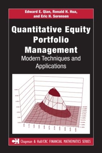 [object Object] «Quantitative Equity Portfolio Management: Modern Techniques and Applications», авторов Эдвард Э. Цянь, Эрик Х. Соренсен, Рональд Х. Хуа - фото №1