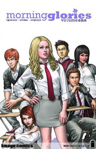 

Morning Glories Volume 1