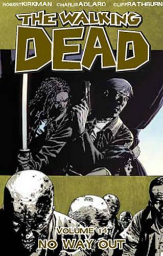 

The Walking Dead Volume 14: No Way Out