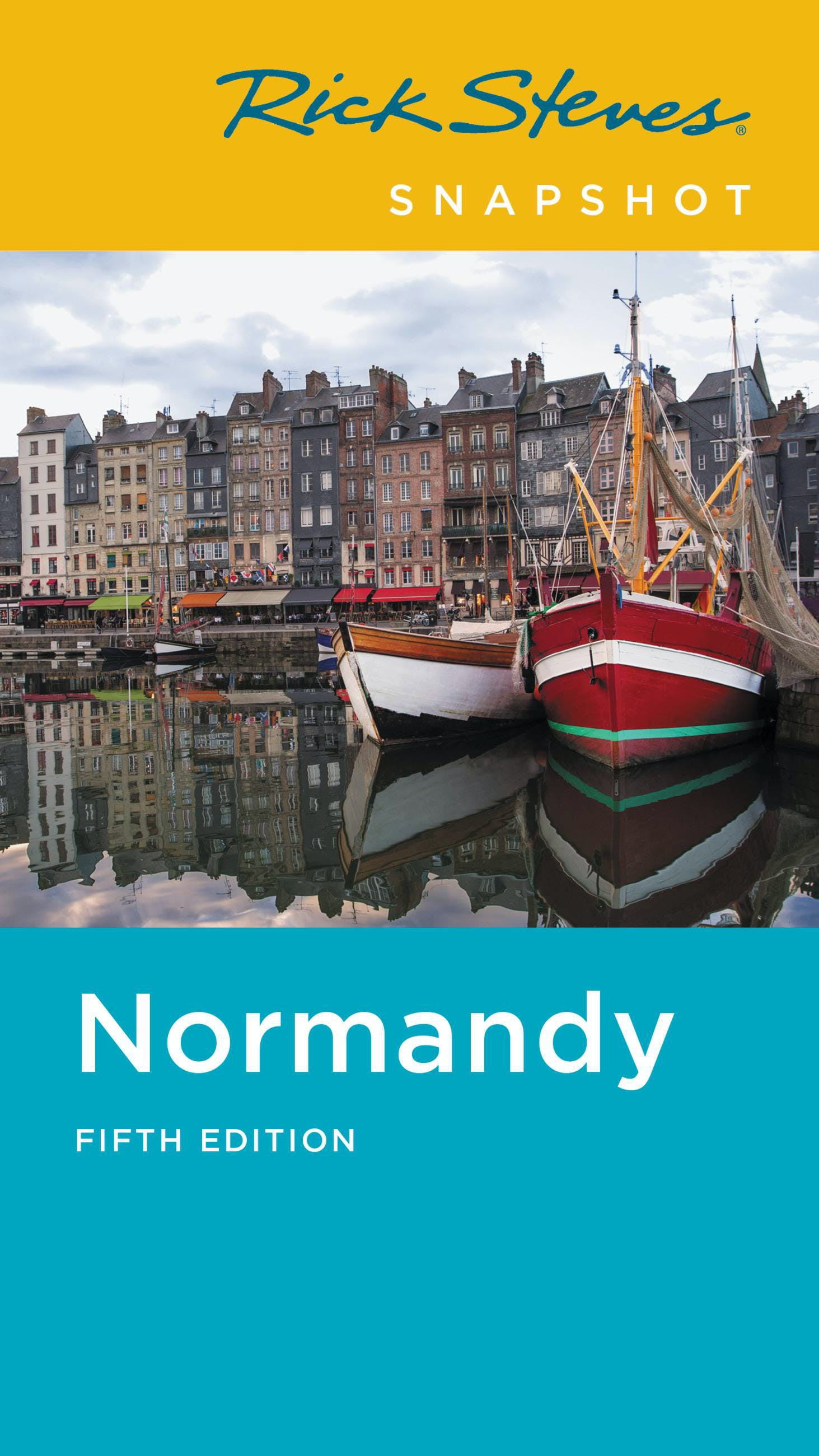 

Rick Steves Snapshot Normandy