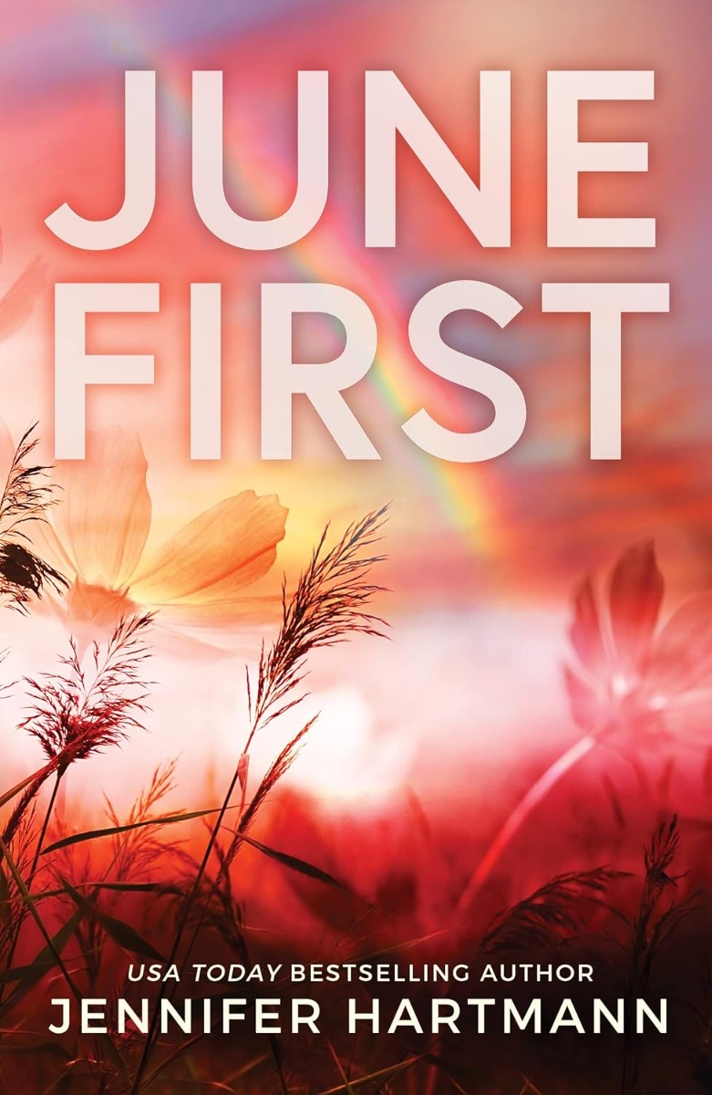 

June First