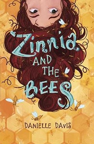 

Zinnia and the Bees