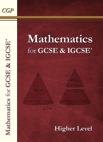 [object Object] «Maths for GCSE and IGCSE® Textbook - Higher», автор CGP Books - фото №1