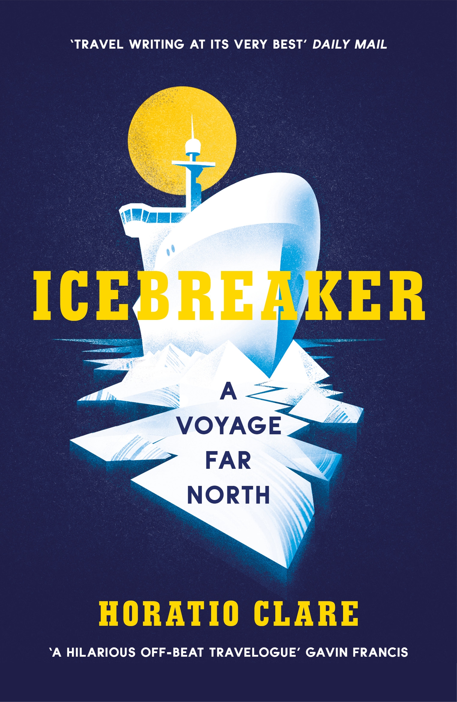 

Icebreaker: A Voyage Far North