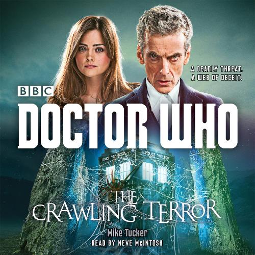 

Doctor Who: The Crawling Terror: A 12th Doctor novel