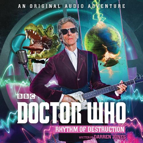 

Doctor Who: Rhythm of Destruction: 12th Doctor Audio Original