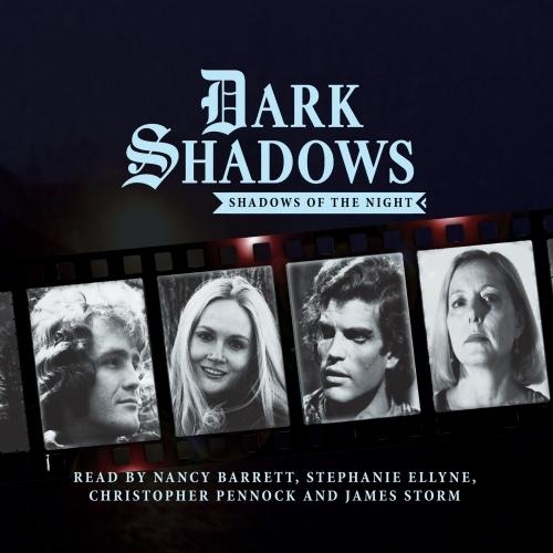 

Dark Shadows - Shadows of the Night
