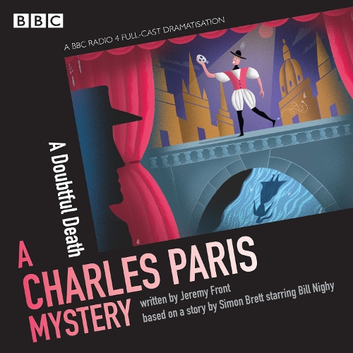 

Charles Paris: A Doubtful Death: A BBC Radio 4 full-cast dramatisation
