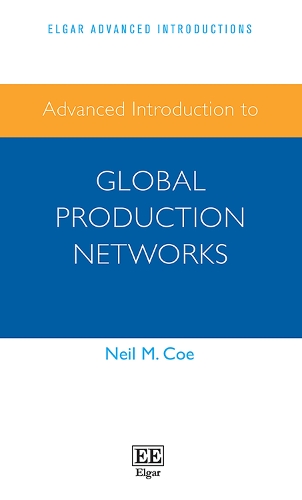 [object Object] «Advanced Introduction to Global Production Networks», автор Нил М. Коу - фото №1