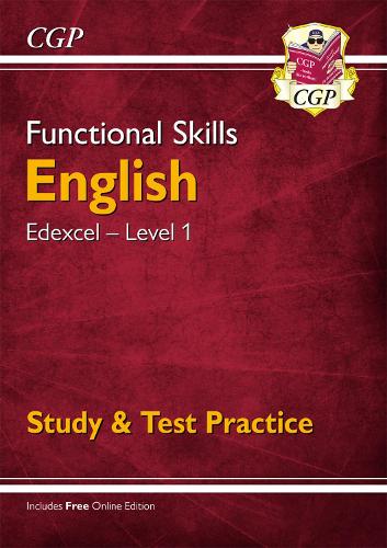 

Functional Skills English: Edexcel Level 1 - Study & Test Practice