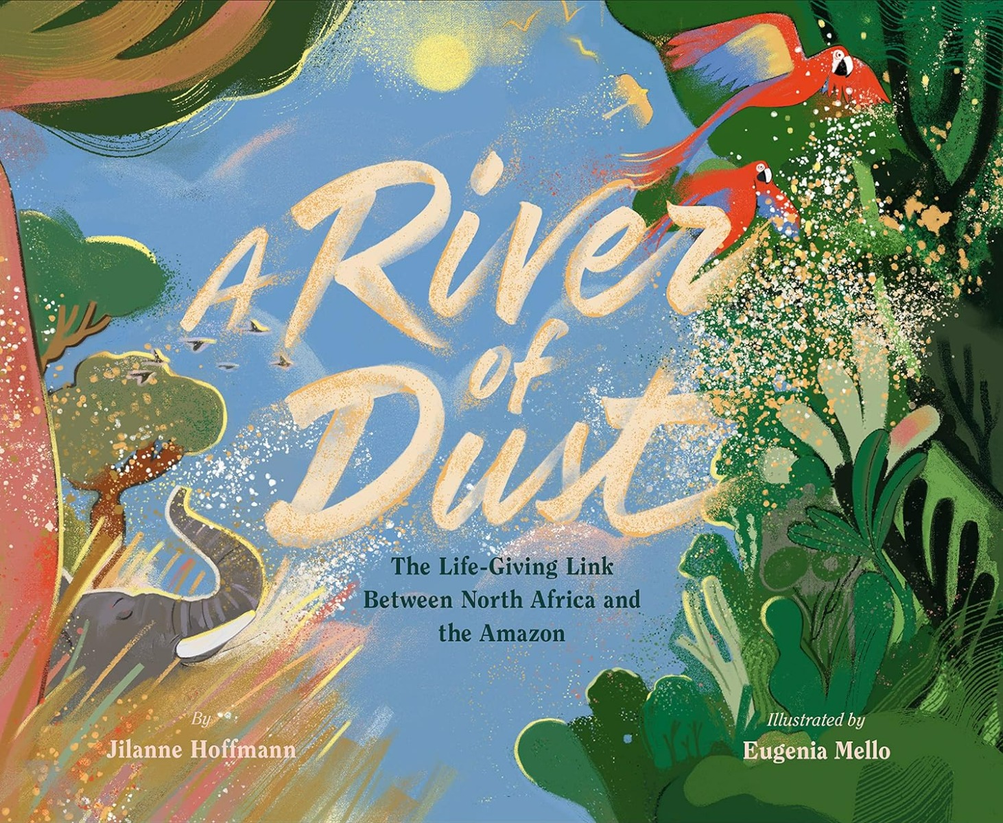 

A River of Dust: How North African Nutrients Nourish the Amazon
