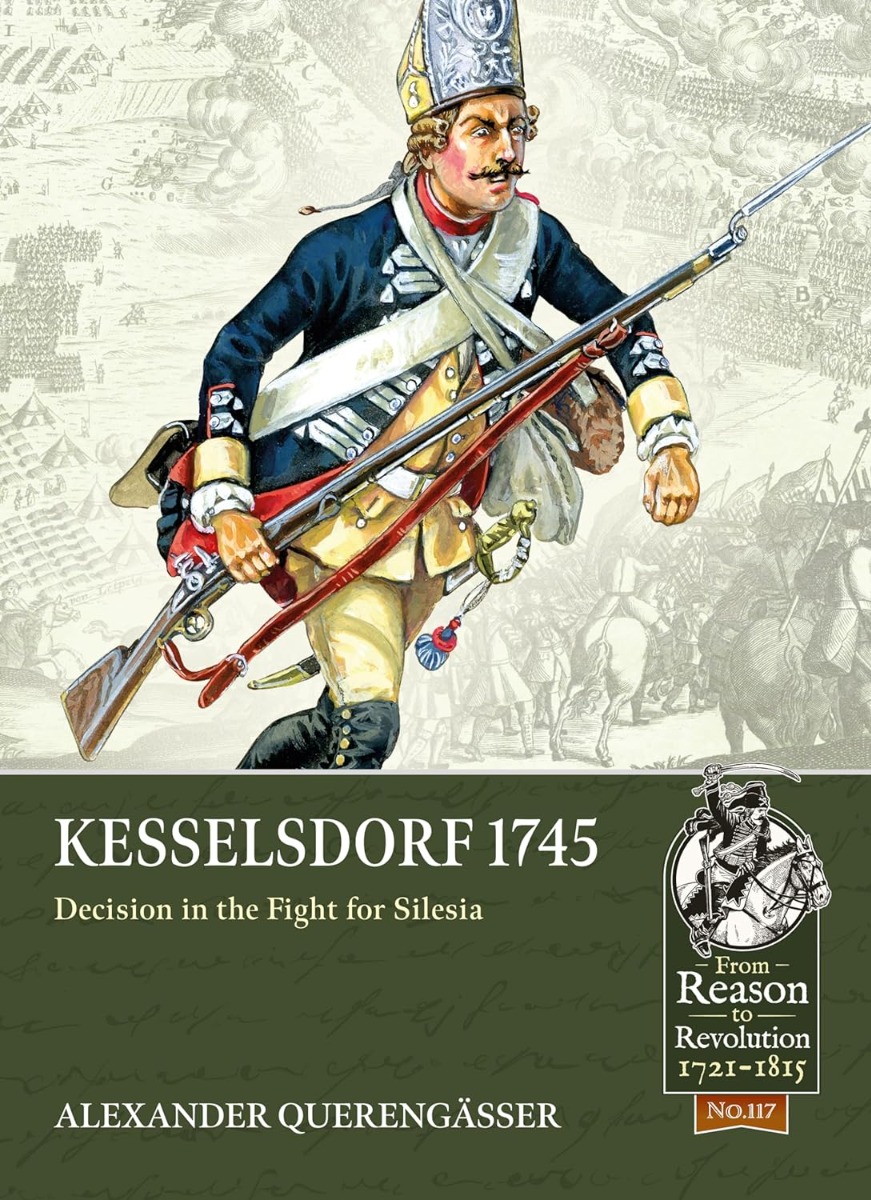 

Kesselsdorf 1745. Decision in the Fight for Silesia