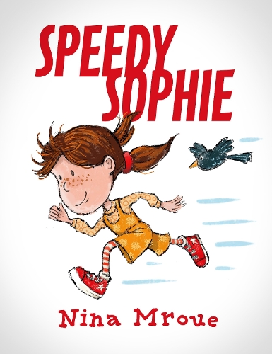 

Speedy Sophie
