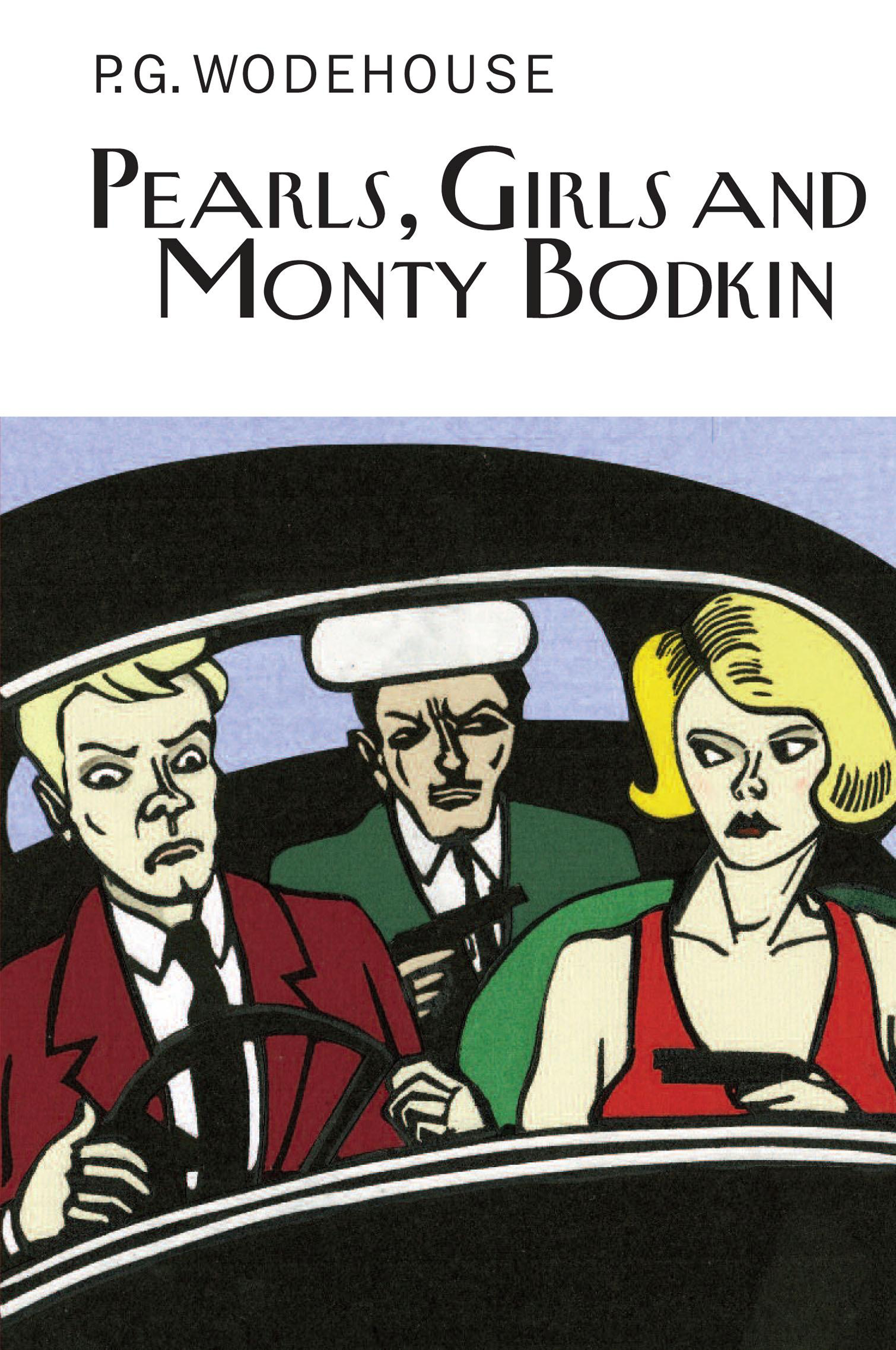 

Pearls, Girls and Monty Bodkin