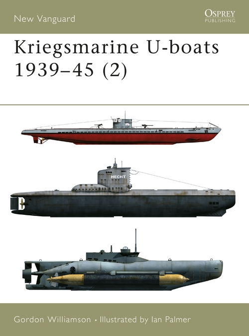 Бумажная книга «Kriegsmarine U-boats 1939–45 (2)», автор Гордон Уильямсон - фото №1