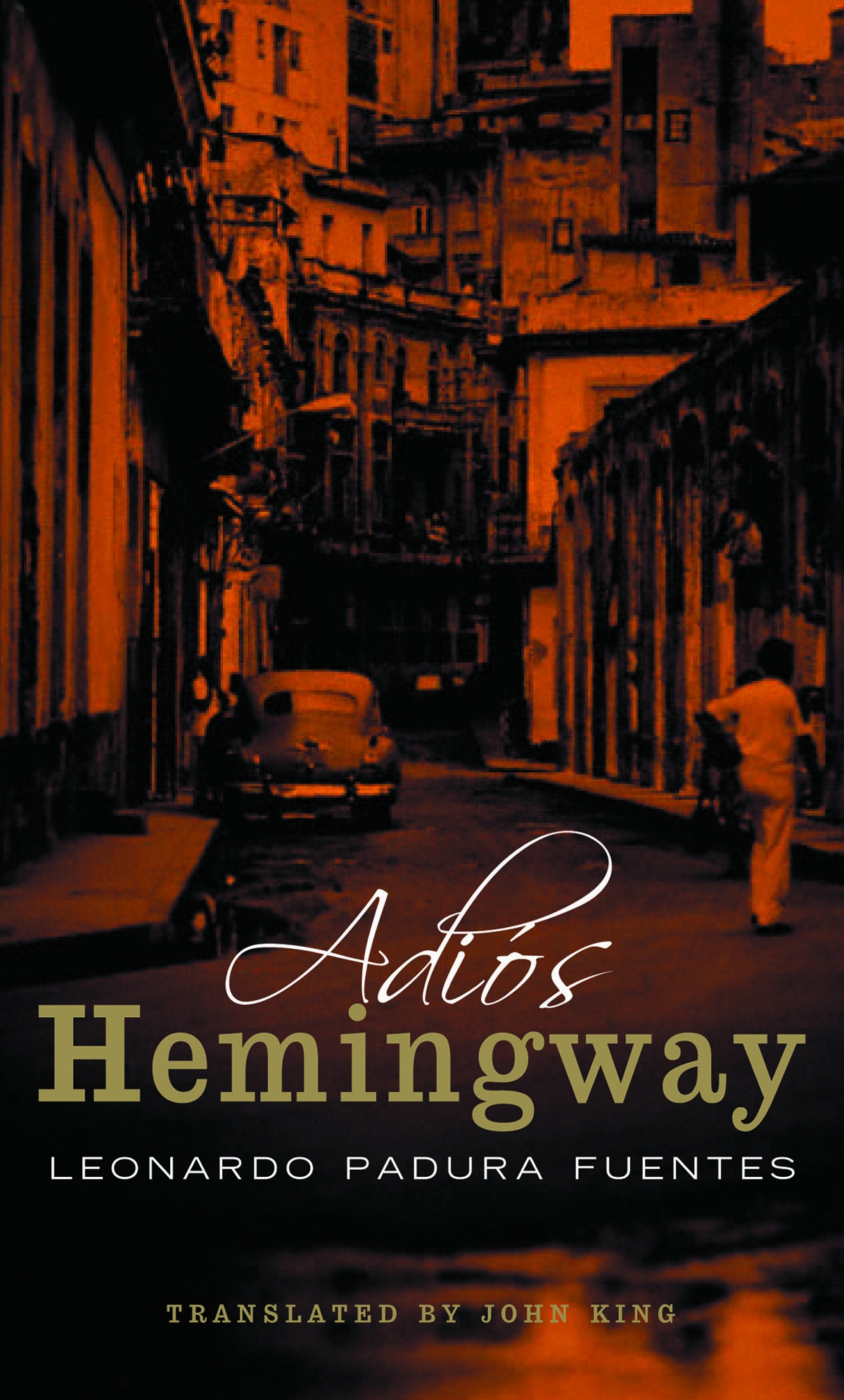 

Adios Hemingway