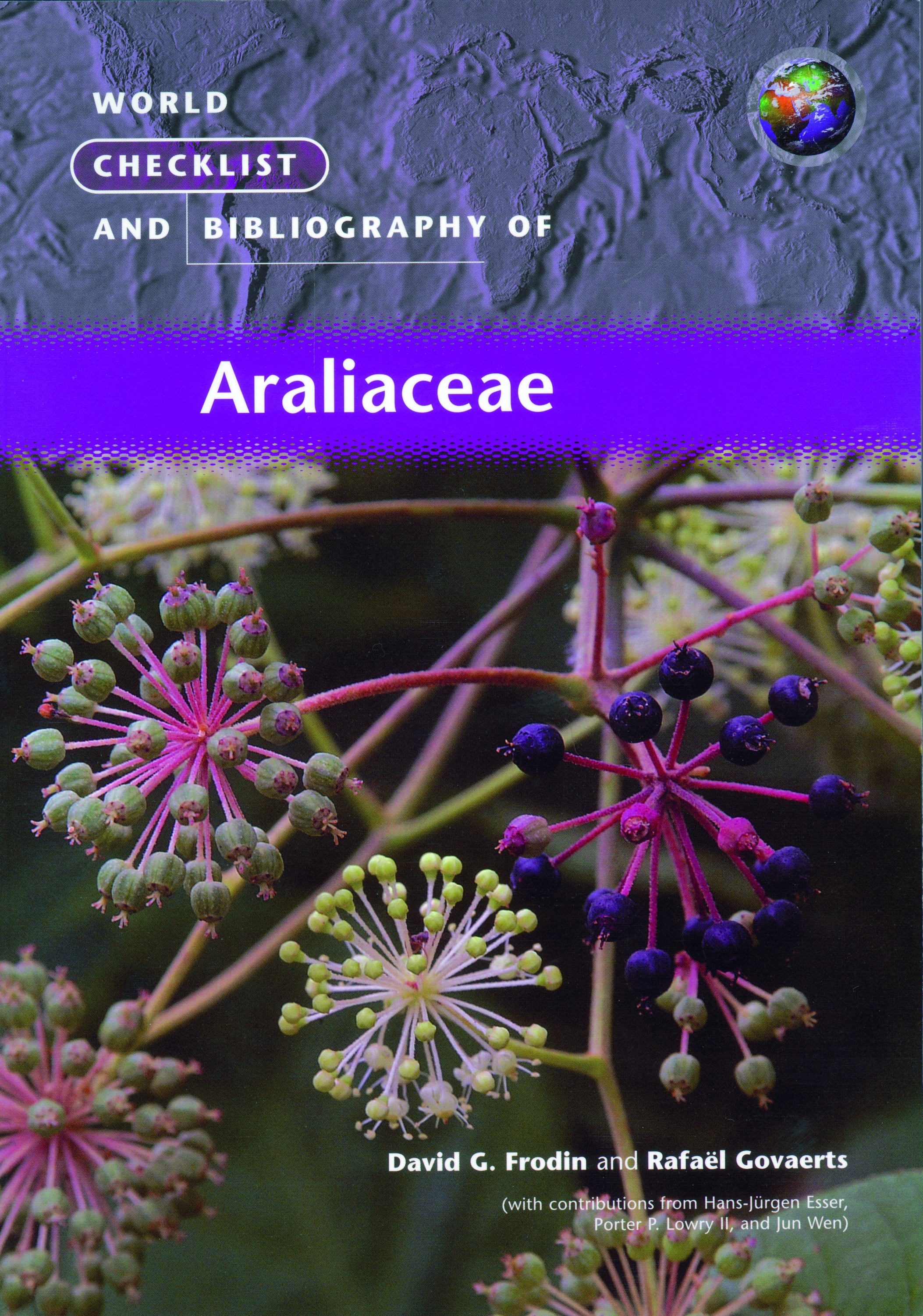 

World Checklist and Bibliography of Araliaceae