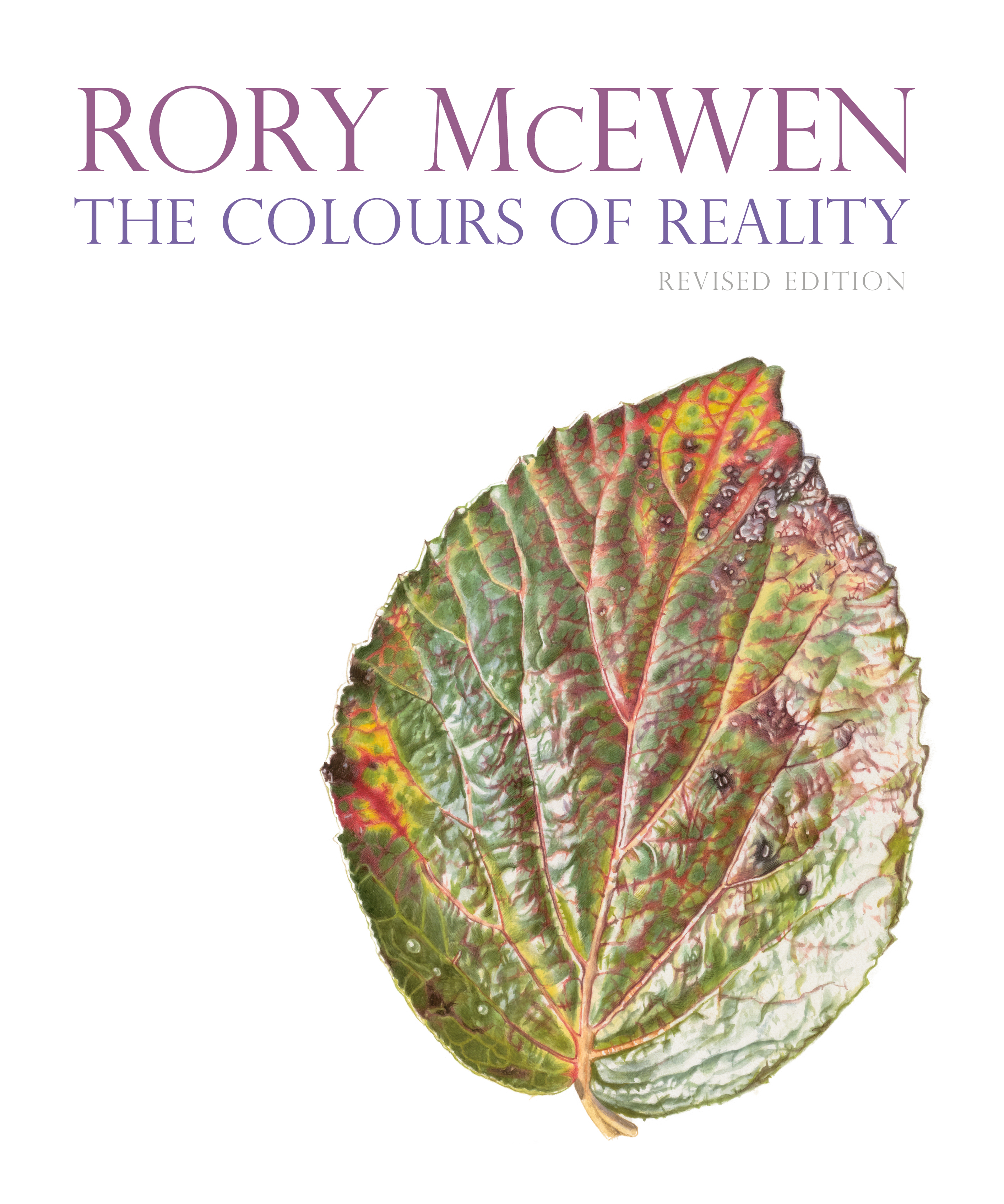 

Rory McEwen: The Colours of Reality HB (revised edition)