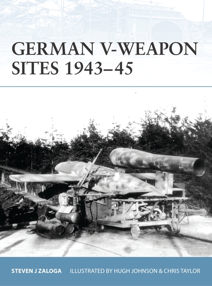 

German V-Weapon Sites 1943–45