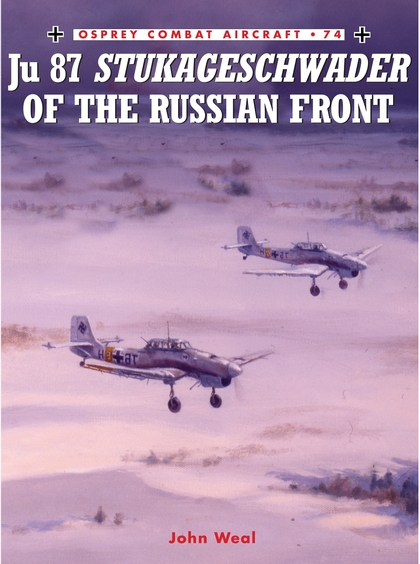 

Junkers Ju 87 Stukageschwader of the Russian Front