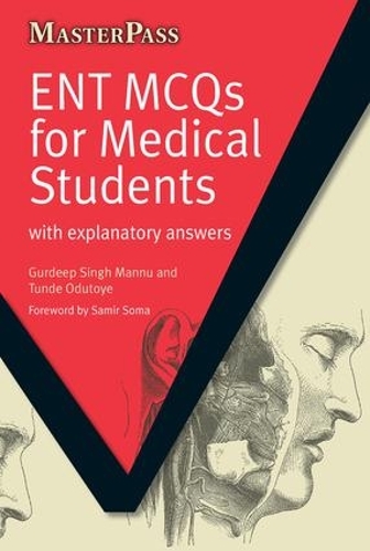 [object Object] «ENT MCQs for Medical Students: with Explanatory Answers», автор Гурдип Сингх Манну - фото №1