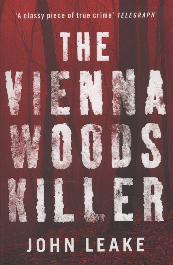 

The Vienna Woods Killer