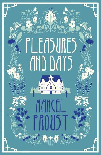 

Pleasures and Days