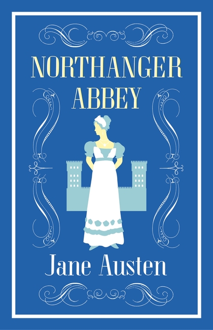 

Northanger Abbey