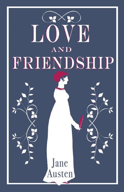 

Love and Friendship