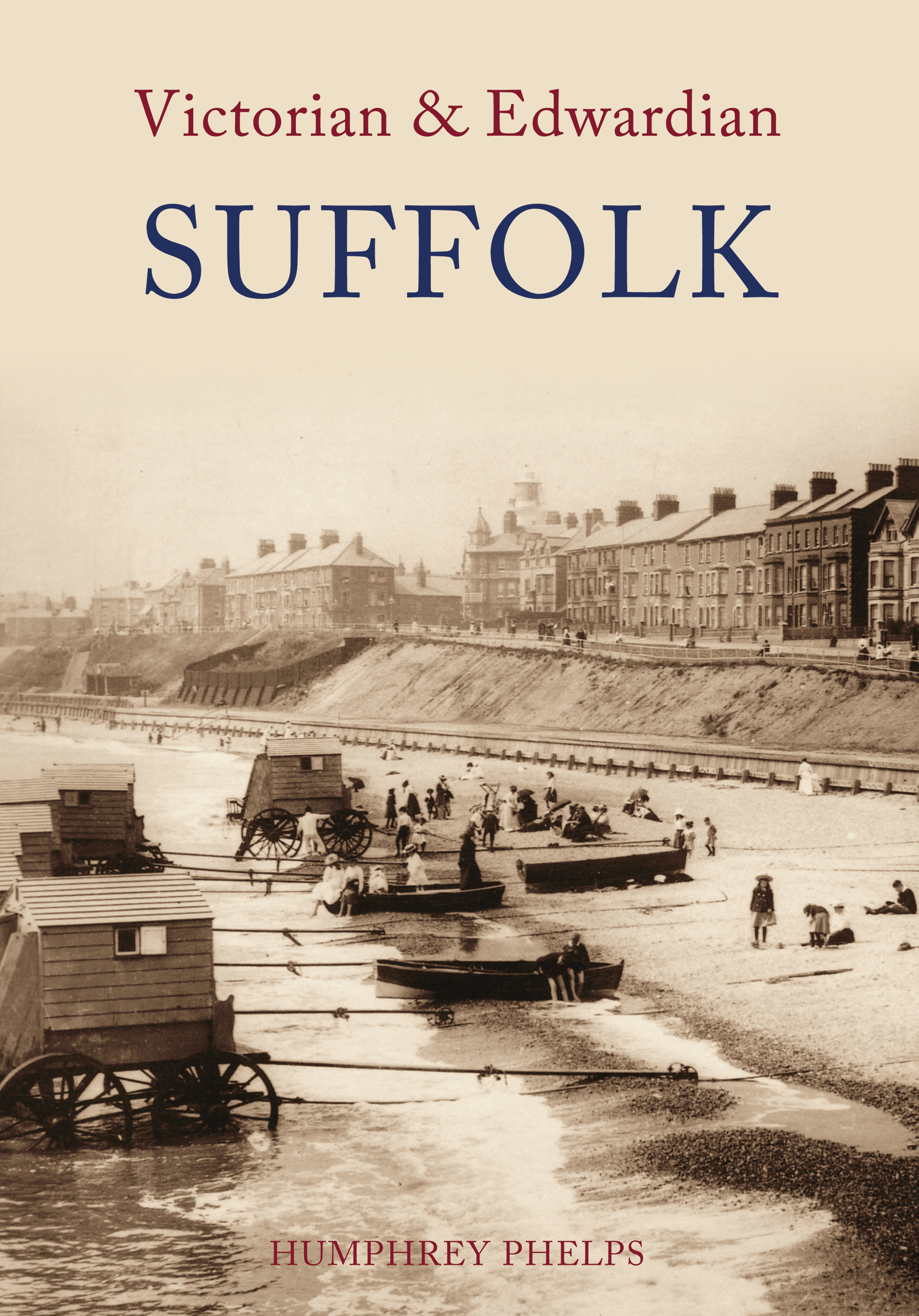 

Victorian & Edwardian Suffolk