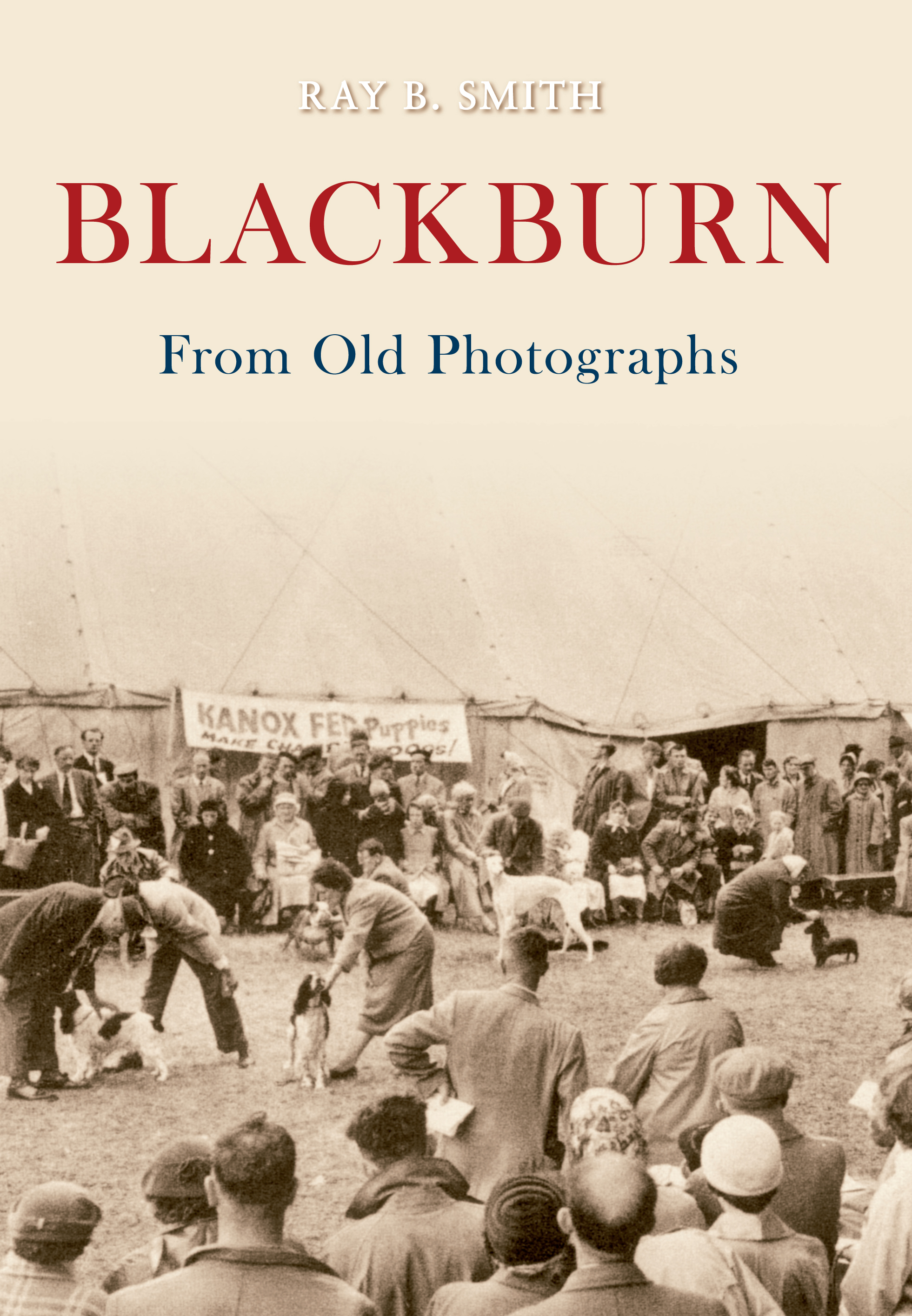 

Blackburn From Old Photographs