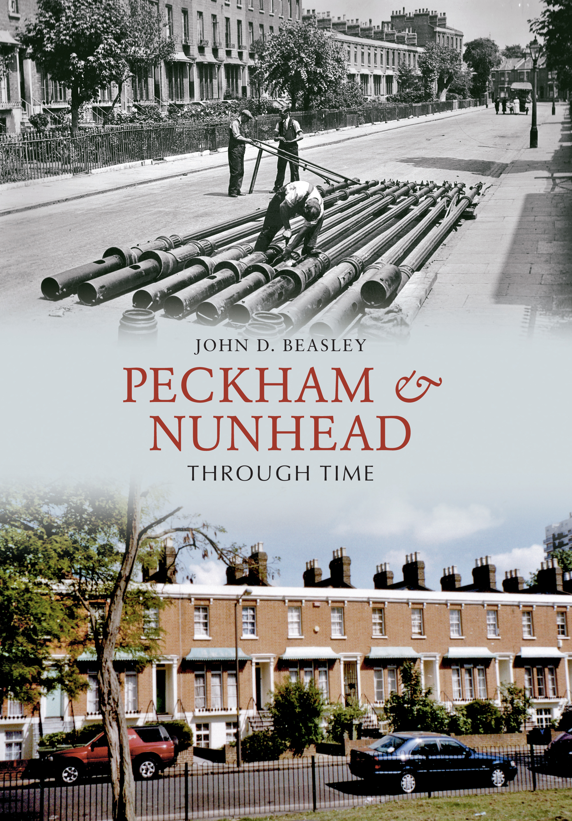 

Peckham & Nunhead Through Time