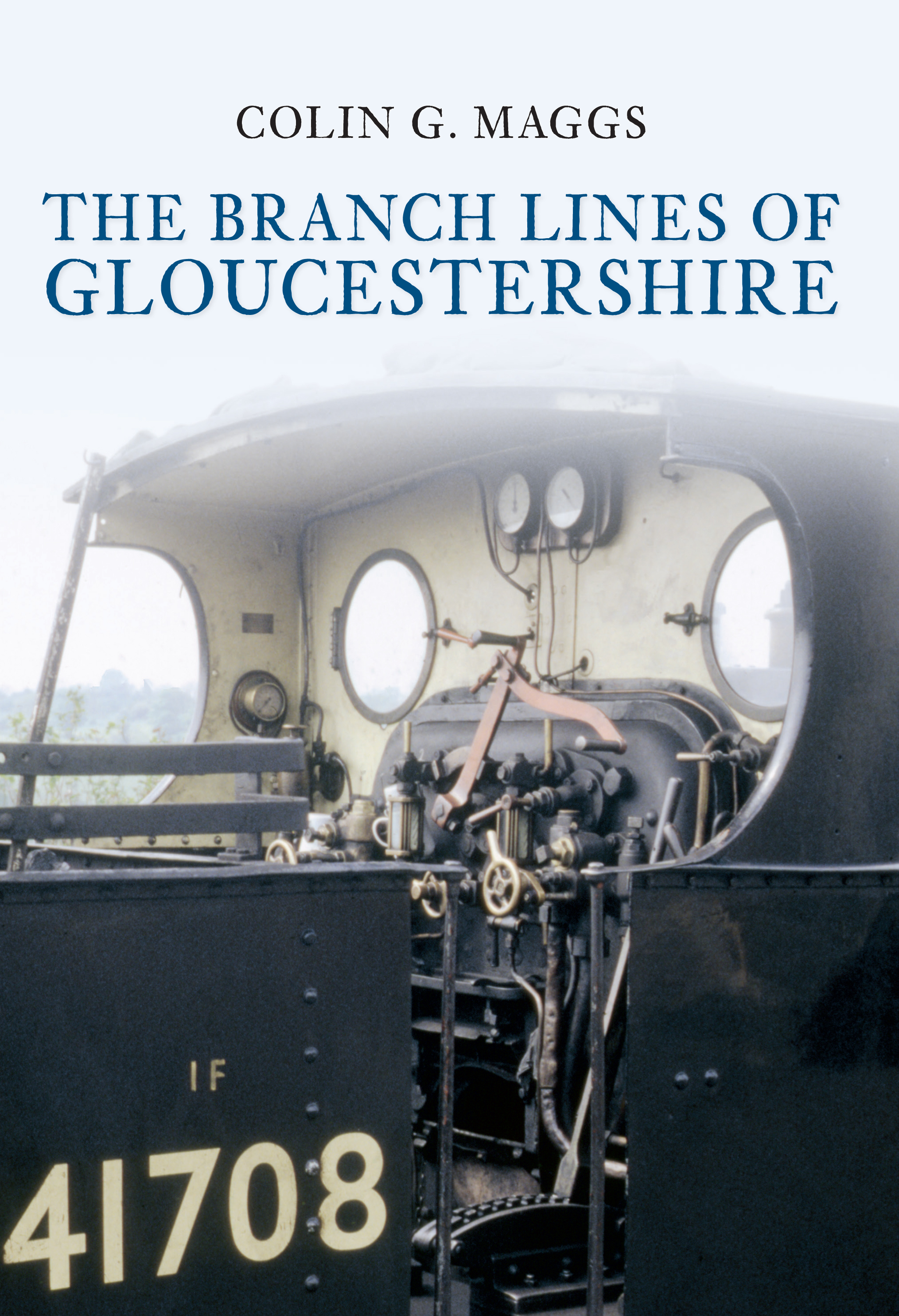 

The Branch Lines of Gloucestershire