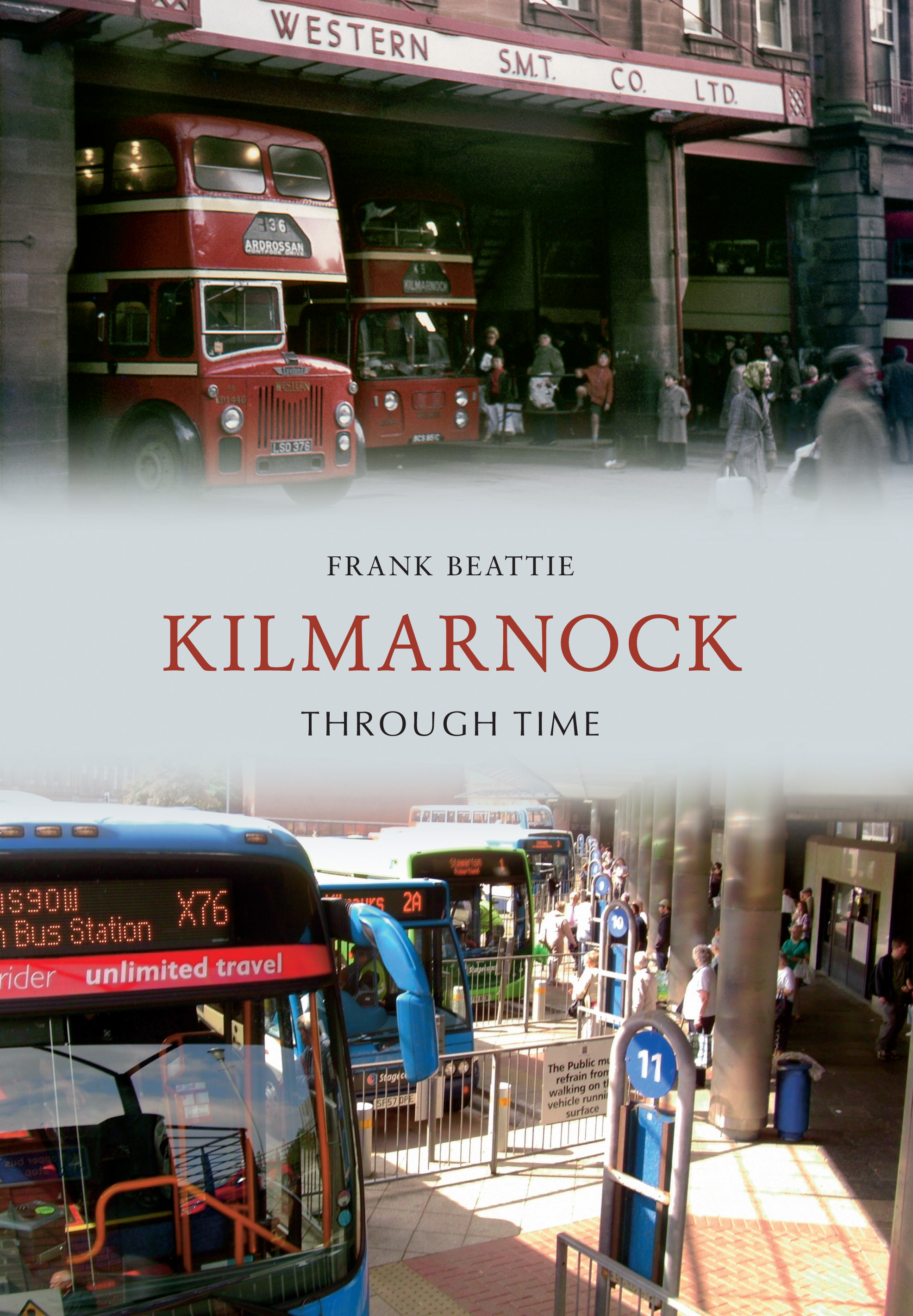 

Kilmarnock Through Time