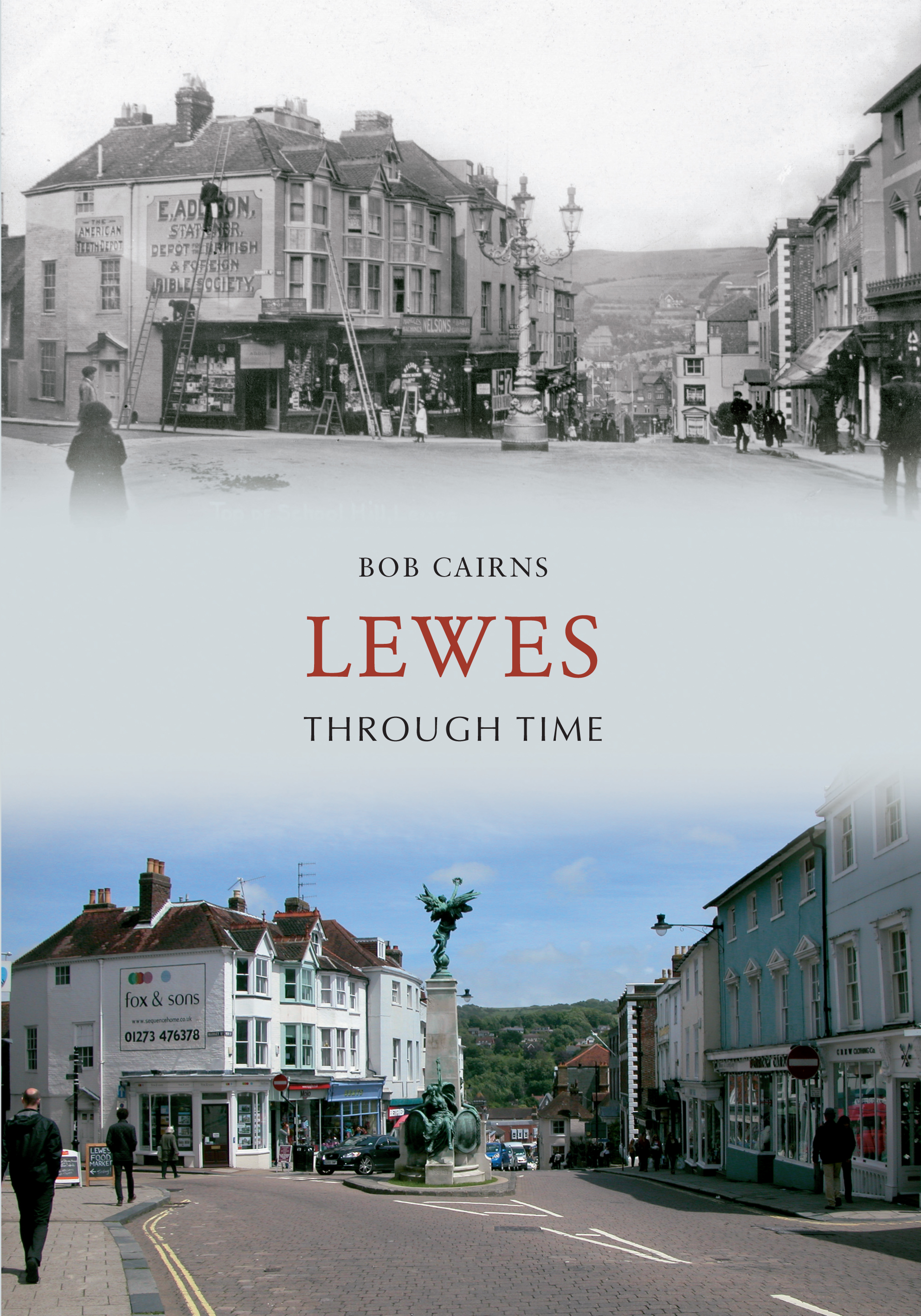 

Lewes Through Time