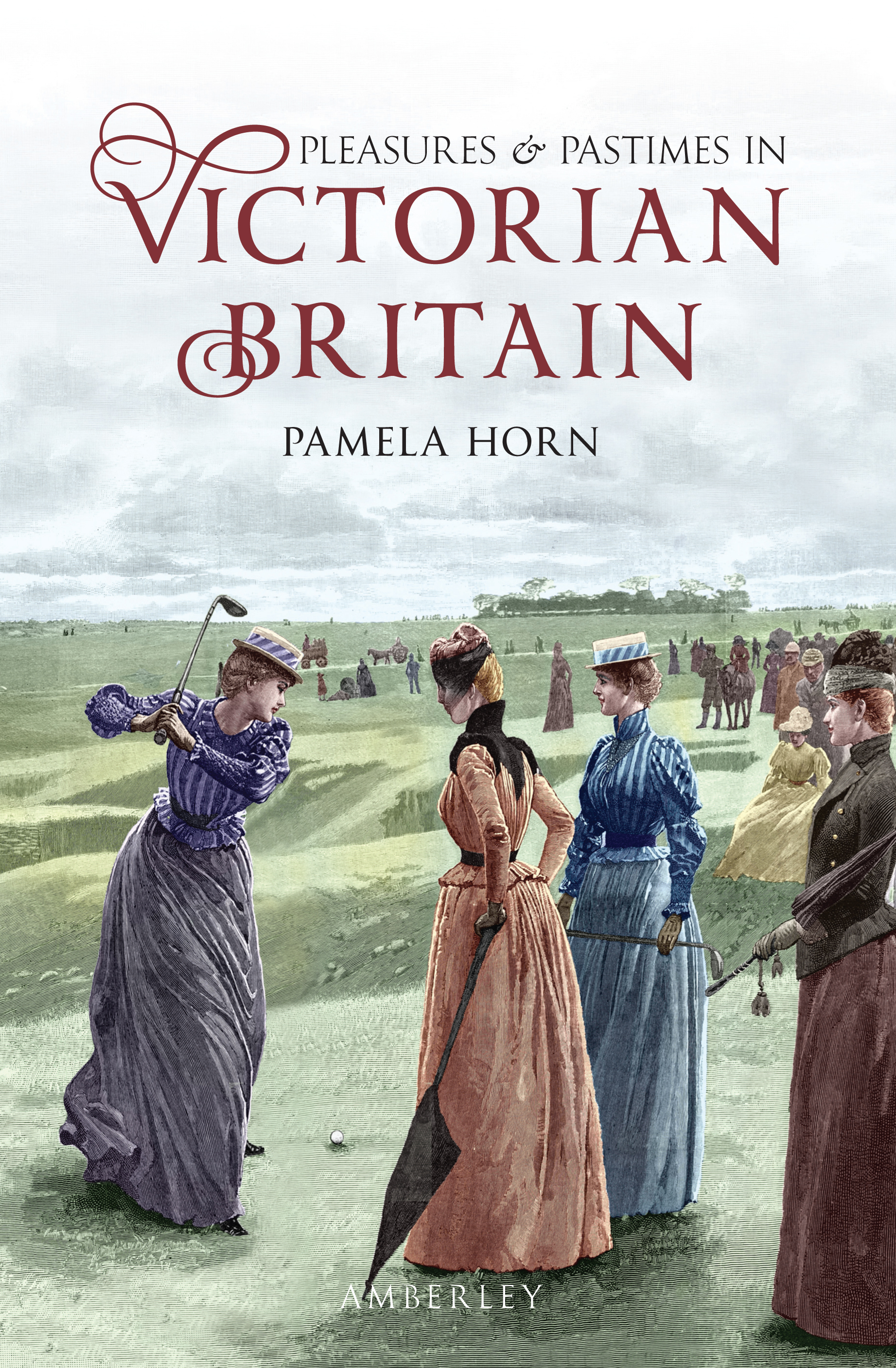 

Pleasures and Pastimes in Victorian Britain