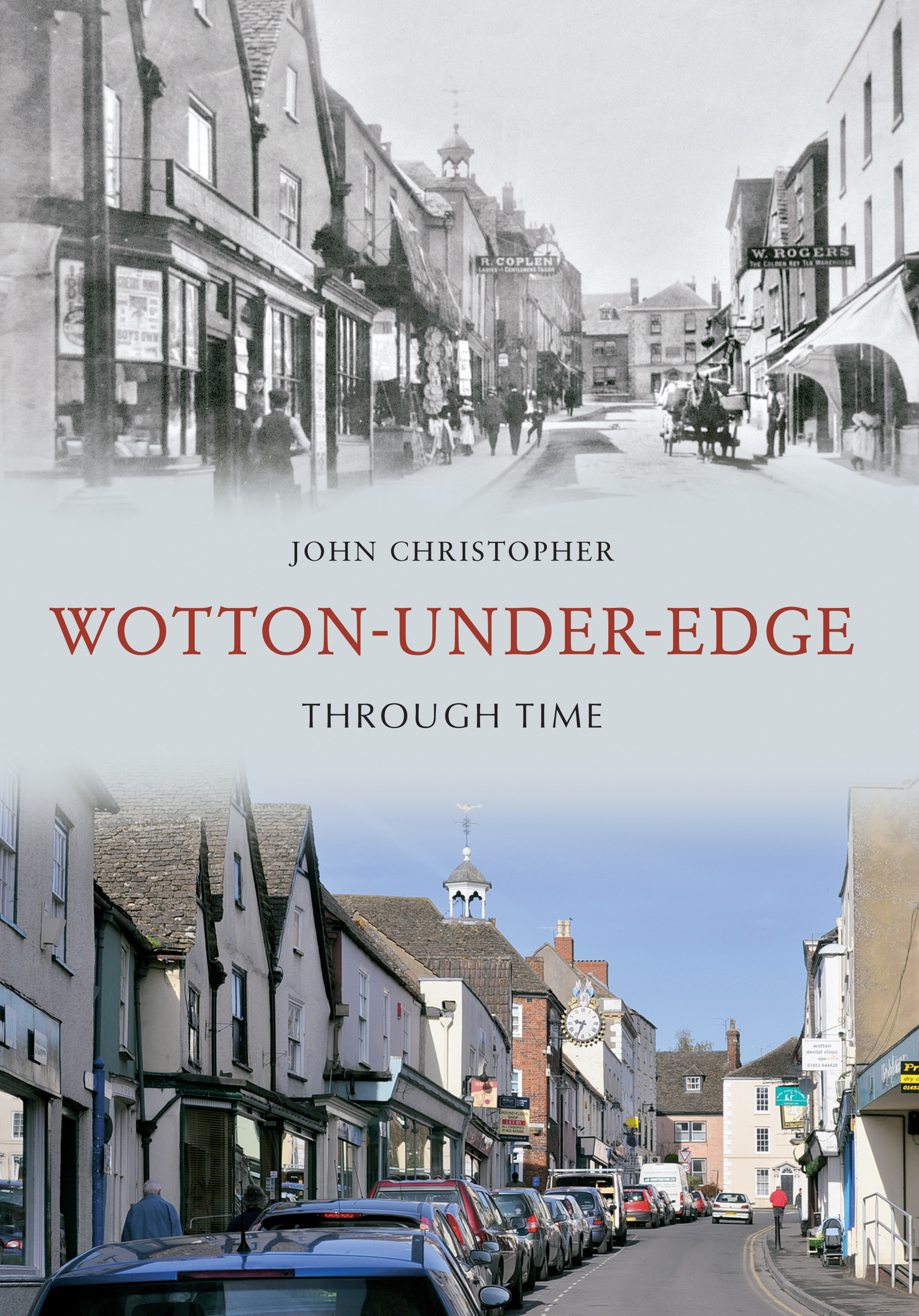 

Wotton Under Edge Through Time