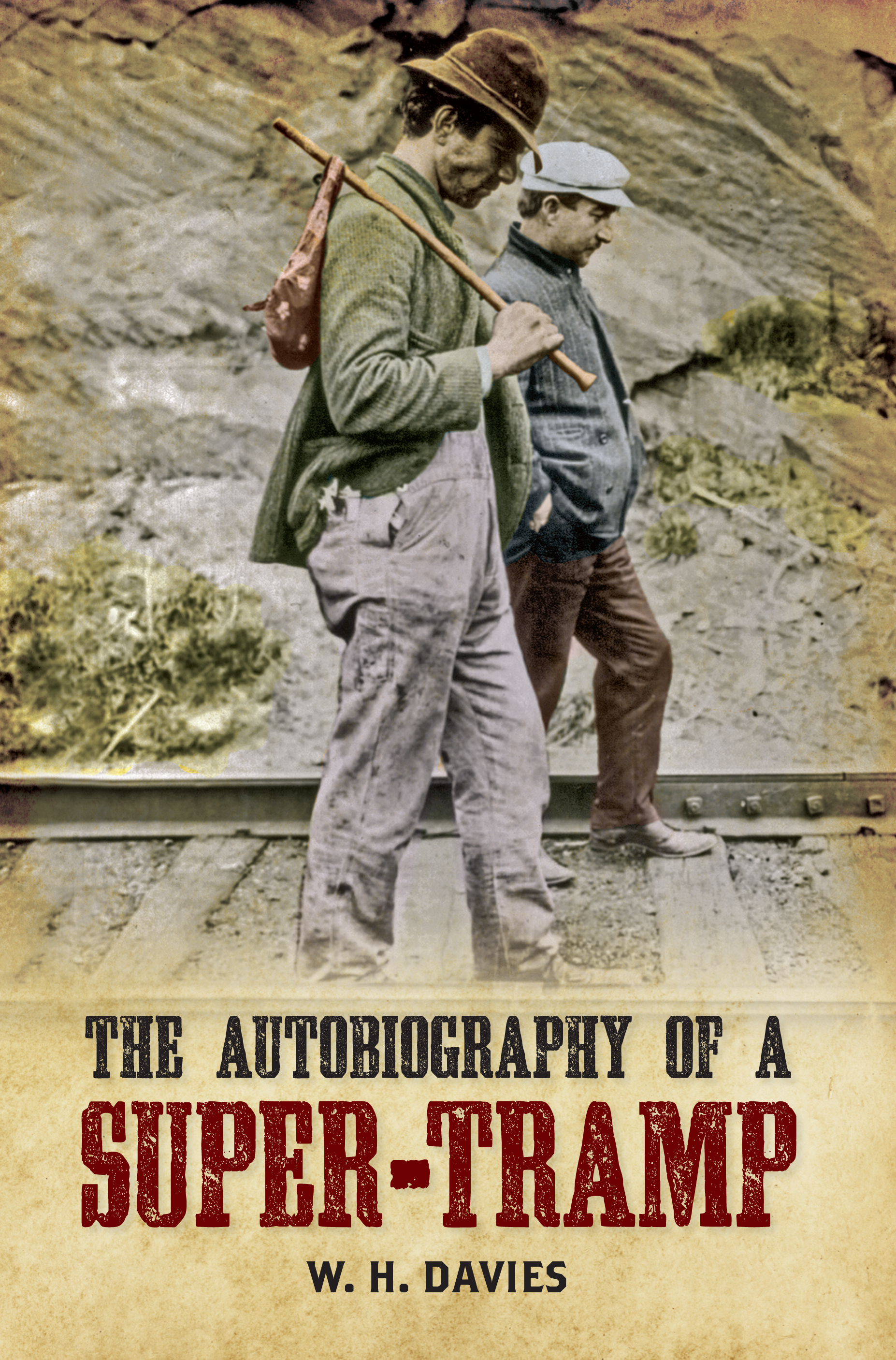 

The Autobiography of a Super-Tramp