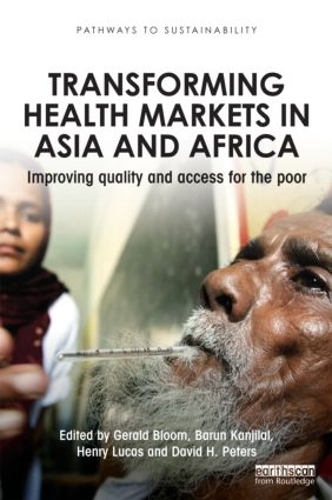 [object Object] «Transforming Health Markets in Asia and Africa: Improving Quality and Access for the Poor» - фото №1