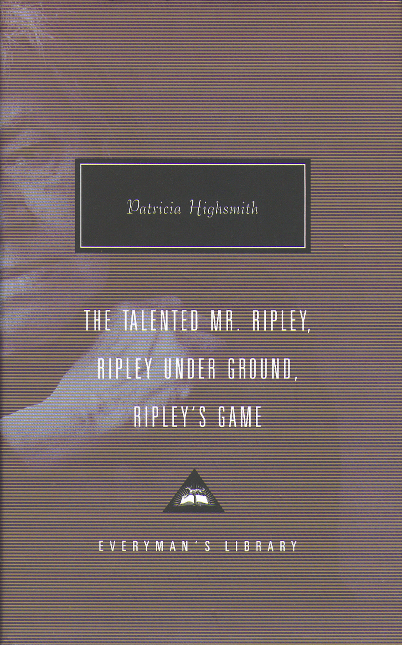 

The Talented Mr. Ripley, Ripley Under Ground, Ripley's Game