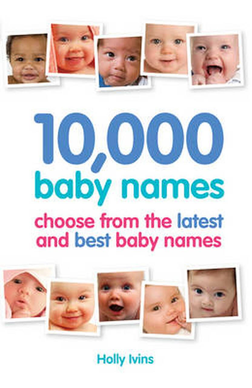 [object Object] «10,000 Baby Names», автор Холли Айвинс - фото №1